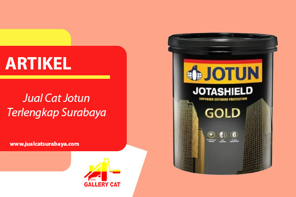 Jual Cat Jotun Terlengkap Surabaya
